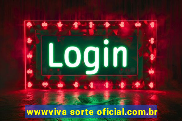 wwwviva sorte oficial.com.br